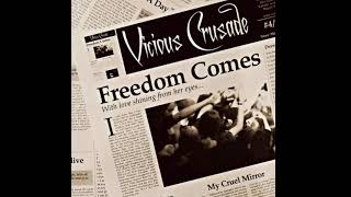 Watch Vicious Crusade My Cruel Mirror video
