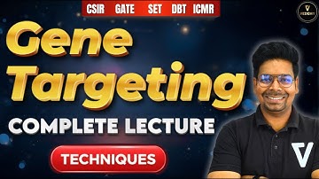 Gene Targeting | L16 | Complete lecture | Techniques | Dr. Virendra Singh | #vedemy #gene #csir