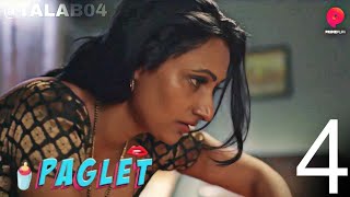 Paglet Episode 4 Prime Play Web Series Story Explained 