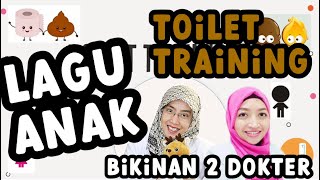 LAGU TOILET TRAINING KHAS INDONESIA!!!!