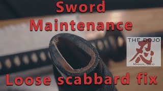 Sword fixes - scabbard is too loose.