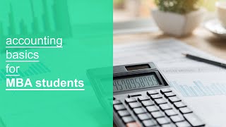 accounting basics for MBA students