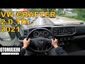 2021 Volkswagen Crafter 35 - POV TEST DRIVE