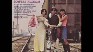 Lowell Fulsom - Tramp chords