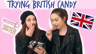 Trying British Candy W My Sister