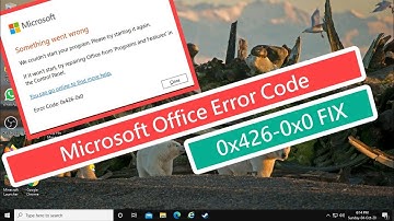 Microsoft Office Error Code 0x426-0x0 FIX