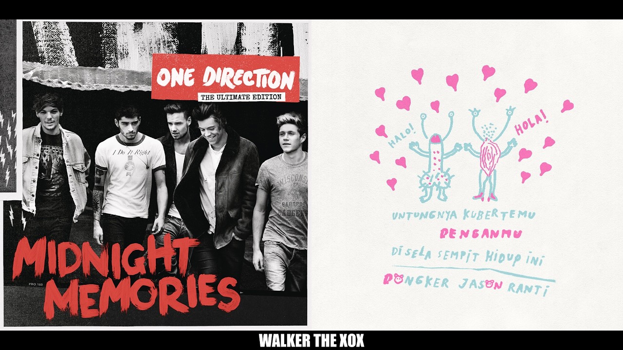 disarankan di bandung x Where We Are - Dongker \u0026 Jason Ranti x One Direction