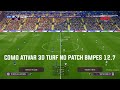 COMO INSTALAR 3D TURF NO  PACTH BMPES 12.7
