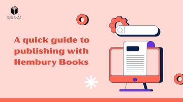 A quick guide to publishing with Hembury Books