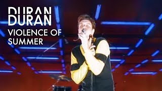 Duran Duran - Violence Of Summer (Official Music Video)