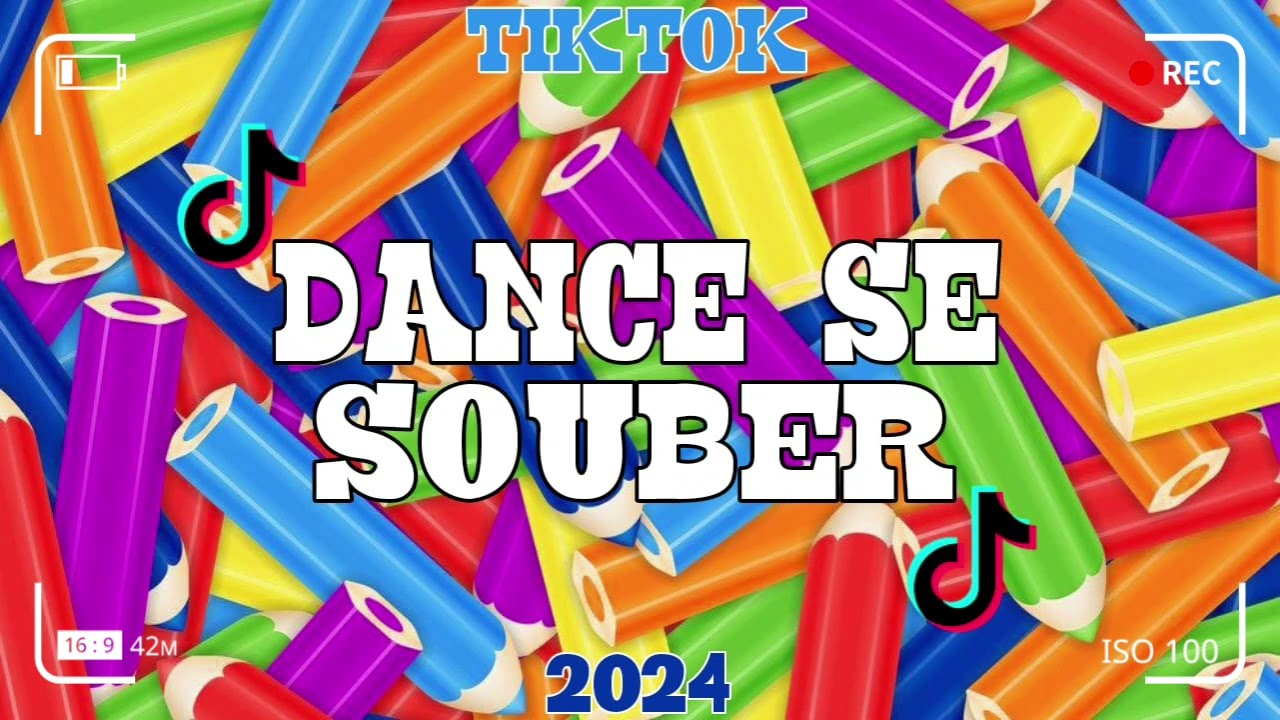 Dance se souber~{Tik Tok} 2024