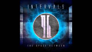 Intervals-Begin (The Space Between)