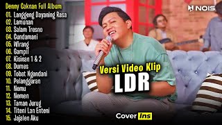 Denny Caknan - LDR 'Langgeng Dayaning Rasa' | Full Album Terbaru 2024