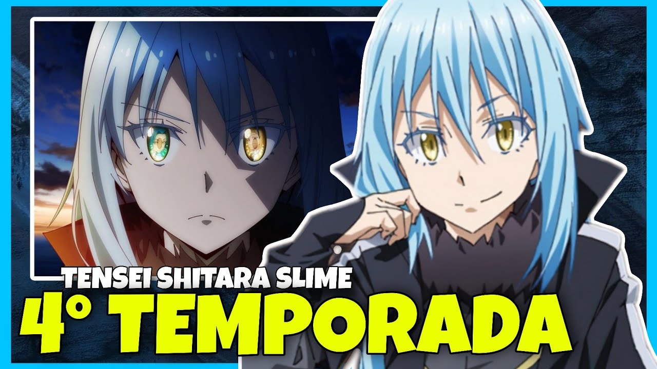 TENSEI SHITARA SLIME 4 TEMPORADA | DATA DE LANÇAMENTO E TUDO O QUE SABEMOS ATÉ AGORA 