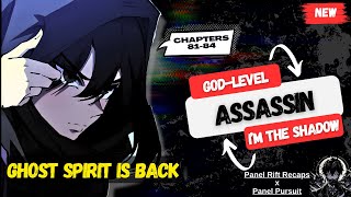 [New] Ghost Spirit is back! | God level Assassin, I’m the Shadow |Chapter 81-84 | Manhwa Recap