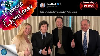 EN VIVO AHORATremenda Revelación de Elon Musk: ¡Recomiendo Invertir en Argentina!  M. E. #251