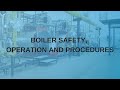 Boiler Safety, Operation and Procedures | TPC Training