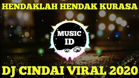 DJ HENDAKLAH HENDAK HENDAK KURASA SAYANG TIKTOK VIRAL 2020