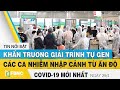 Tin tức Covid-19 mới nhất hôm nay 29/4 | Dich Virus Corona Việt Nam hôm nay | FBNC