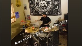 Audioslave - Show me How To Live ​⁠(@AudioslaveOfficial drum cover by Troydrums769)