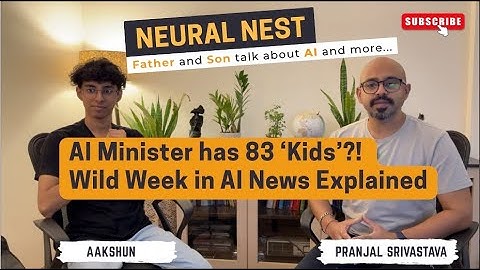 AI Minister Has 83 ‘Kids’?! Wild Week in AI News Explained EP#6