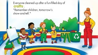 Caillou App Show And Tell - An Educational Storytelling Activity By I Read With For Preschool Kids