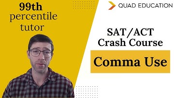 How to Use the Comma (The Right Way!) | SAT/ACT Crash Course