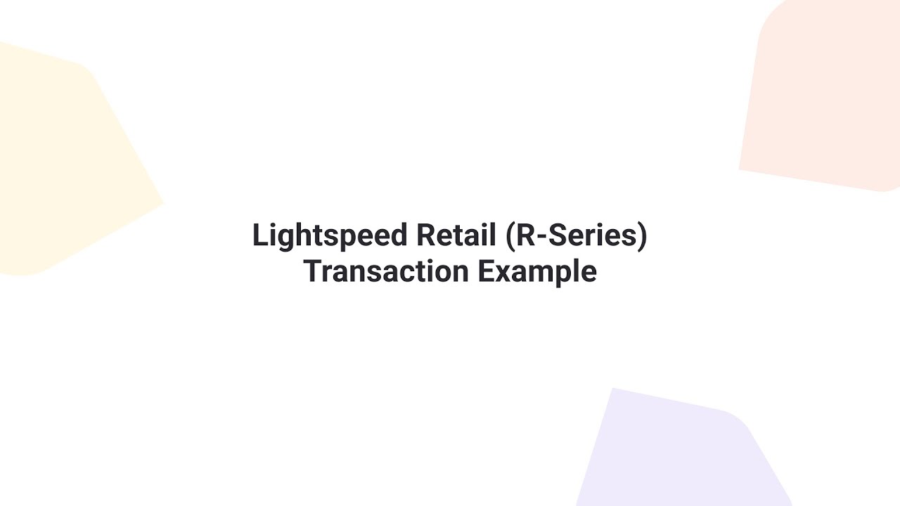Lightspeed R Series lightspeed Retail R-series - Transaction - YouTube