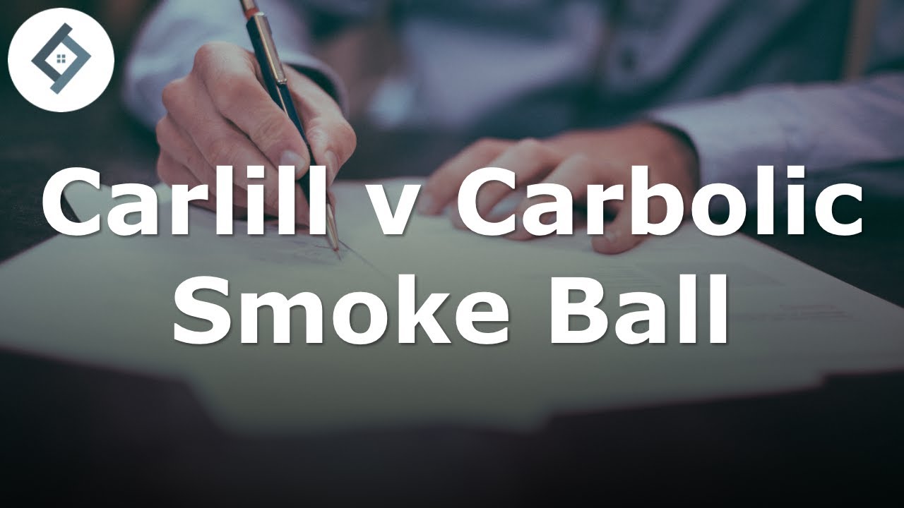 Carlill v Carbolic Smoke Ball Case Summary YouTube
