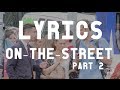 Singing "Turn Down for What" by DJ Snake (Parody) | Lyrics on the Street