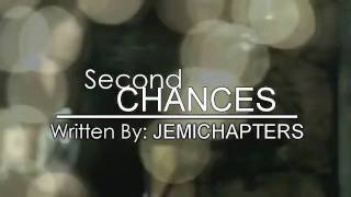 Second Chances; Episode 3