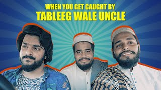 When You Get Caught By Tableeg Wale Uncle | Part 2 | The Fun Fin | Comedy Skit | Just for Fun