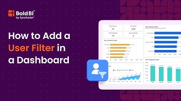 How to Add a User Filter in a Dashboard | Bold BI
