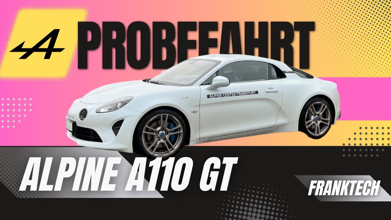 Alpine A110 GT - Probefahrt #alpinea110 #a110gt #testdrive