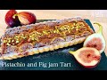 ピスタチオとイチジクのジャムタルト【How to Make Pistachio and Fig jam Tart】#25