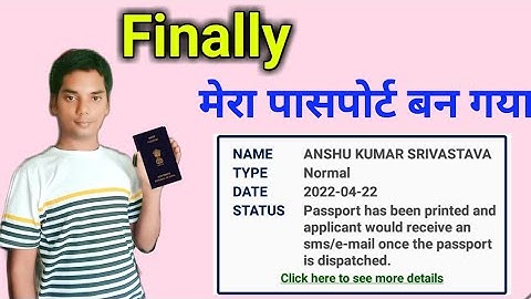 Passport Has Been Printed And Applicant Would Receive An Sms/e-mail Once The Passport Is Dispatched