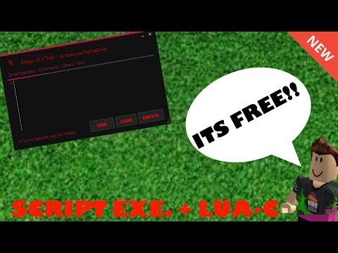 ROBLOX EXPLOIT: REIGN FULL LUA-C + SCRIPT EXECUTOR! (UNPATCHED)