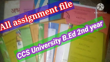 All assignment file for b.ed 2nd year#ccs University Meerut b.ed. practical file