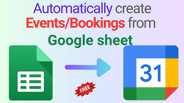 Automate Google Calendar Events from Google Sheets for FREE #apps script