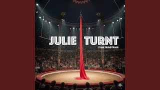 Download Lagu Julie turnt MP3