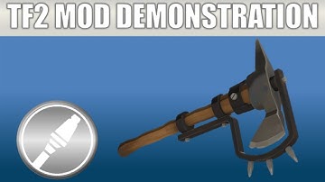 TF2 Mod Weapon Demonstration: The Axgressor