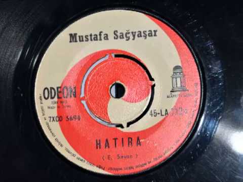 Mustafa Sağyaşar   Hatıra