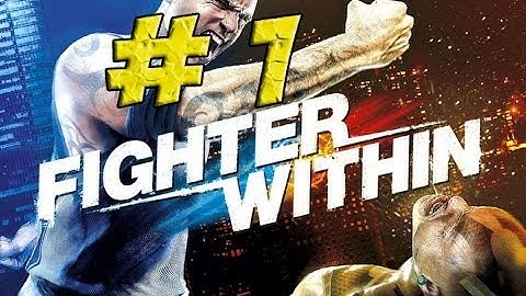 Fighter Within Part 1