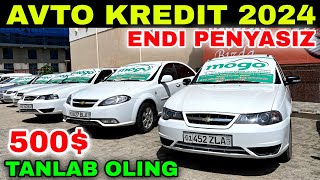 AVTO KREDIT 2024. BOSH TO'LOV 500$ BILAN OLING! PENYASIZ BUNAQASI HALI BO'LMAGAN. KATTA YANGILIK