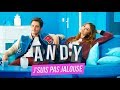 Jsuis pas jalouse clip  andy