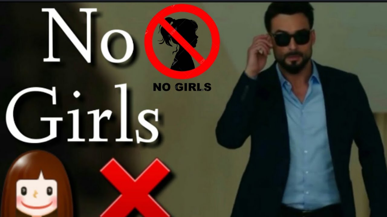 NO GIRLS BOYS ATTITUDE STATUS || WHATSAPP STATUS || I Hate ... NO GIRLS BOYS ATTITUDE STATUS || WHATSAPP STATUS || I Hate ...