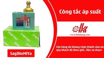 Công tắc áp lực Saginomiya c103x c106x c110x c120x c130x