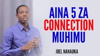 Aina 5 Za Connection Muhimu Kwenye Maisha