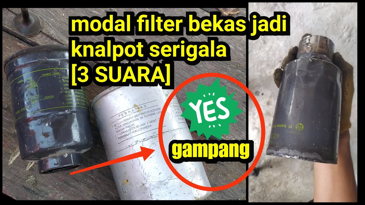 Cara buat knalpot serigala 3 Suara dari filter oli bekas.