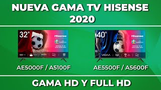 Nueva Gama Tv Hisense 2020 Ep. 1 - Gama Full Hd Ae5000F, A5100F, Ae5500F Y A5600F